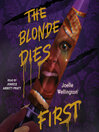 Imagen de portada para The Blonde Dies First